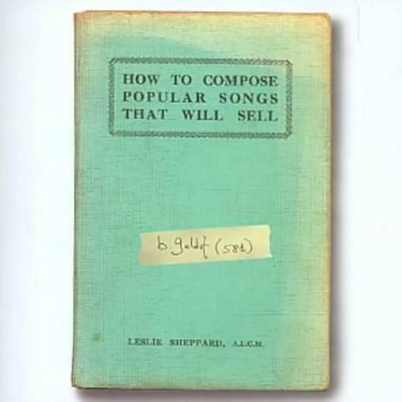 Bob Geldof HOW TO COMPOSE POPULAR SONGS THAT WILL SELL CD