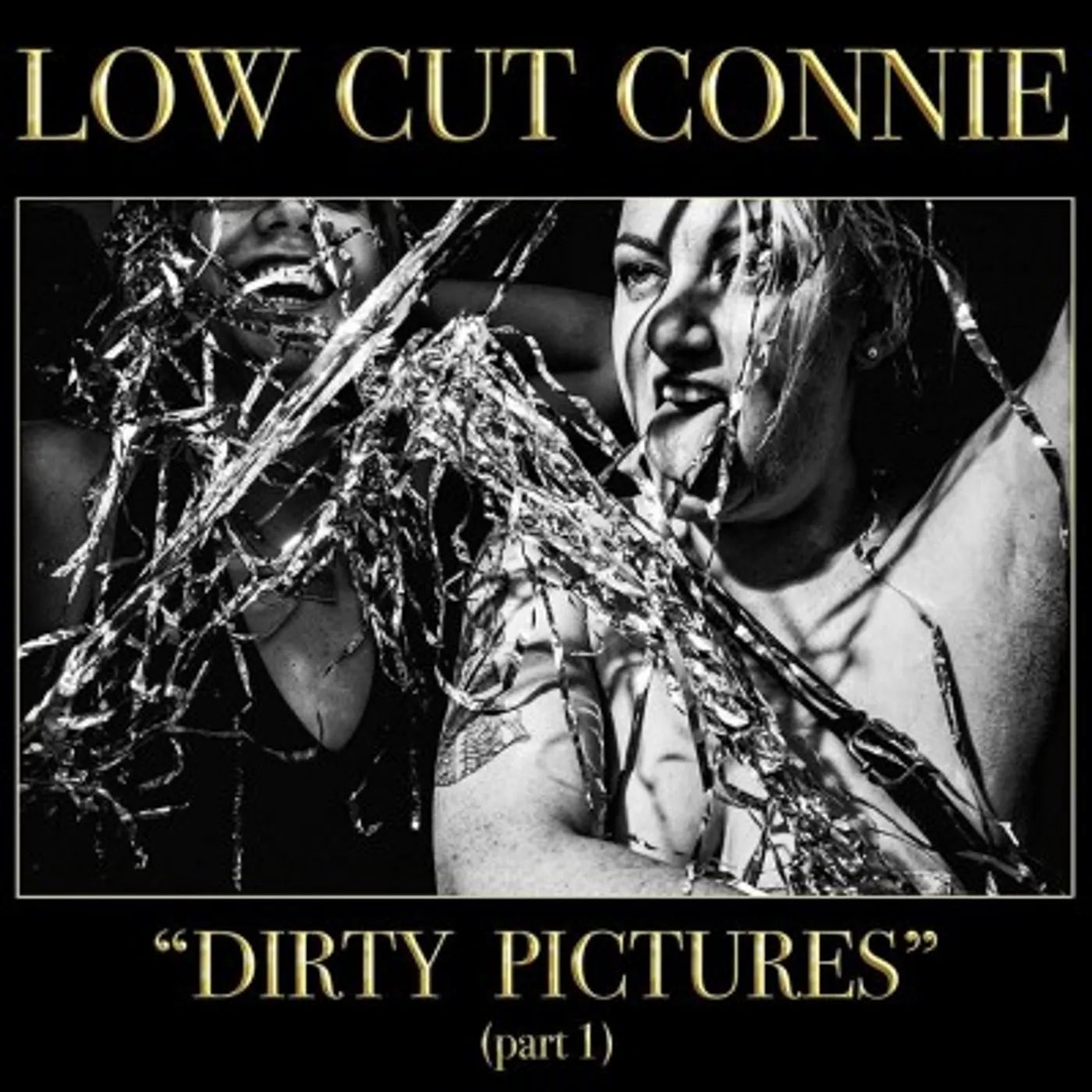 Low Cut Connie Dirty Pictures (Part 1) CD