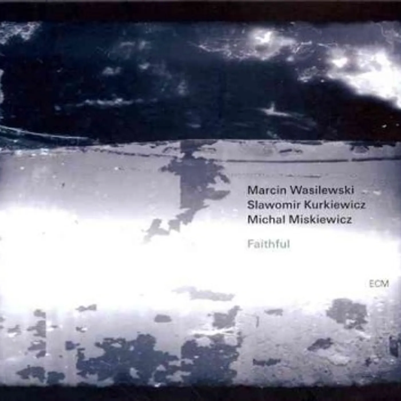 Marcin Wasilewski Trio Faithful CD