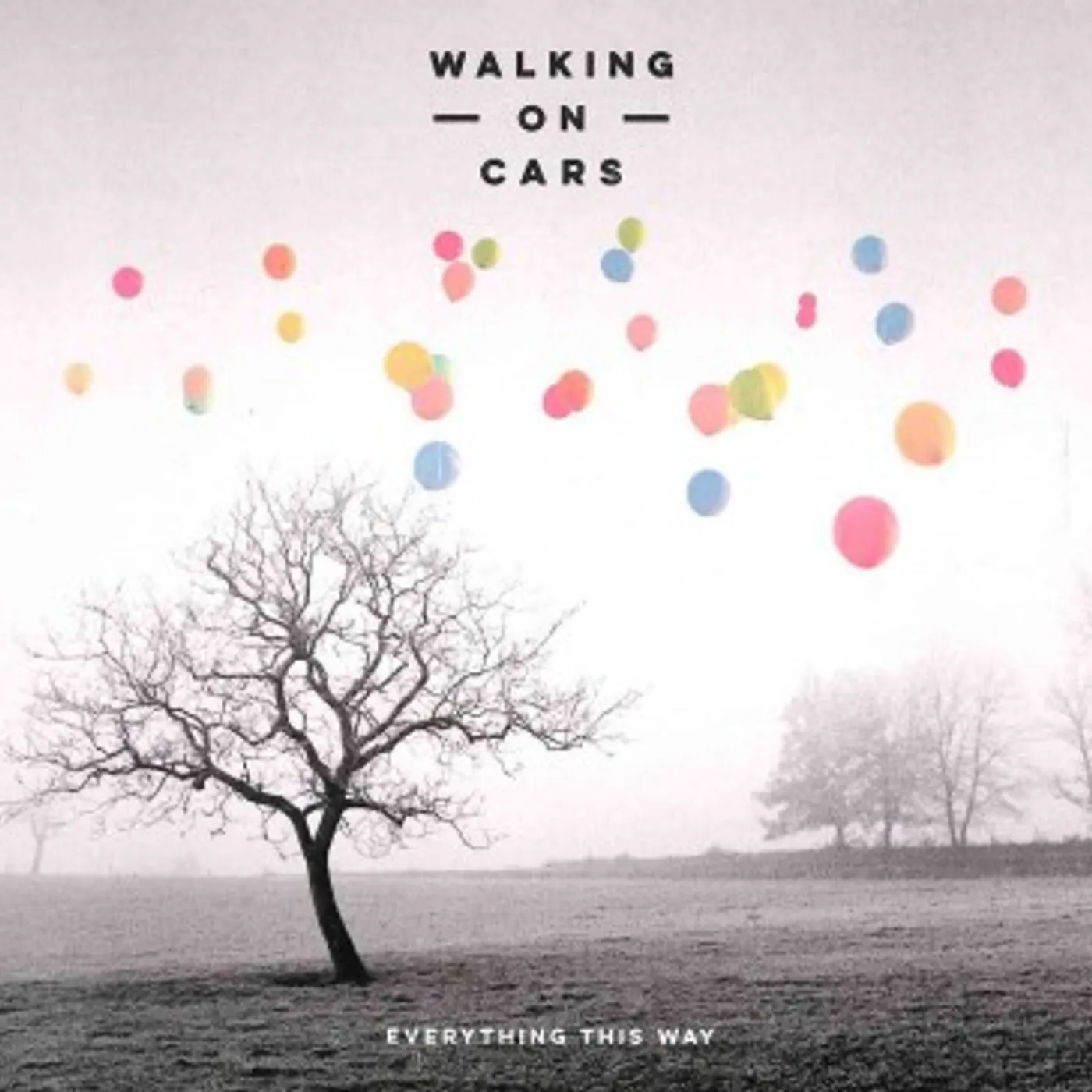 Walking On Cars Everything This Way CD