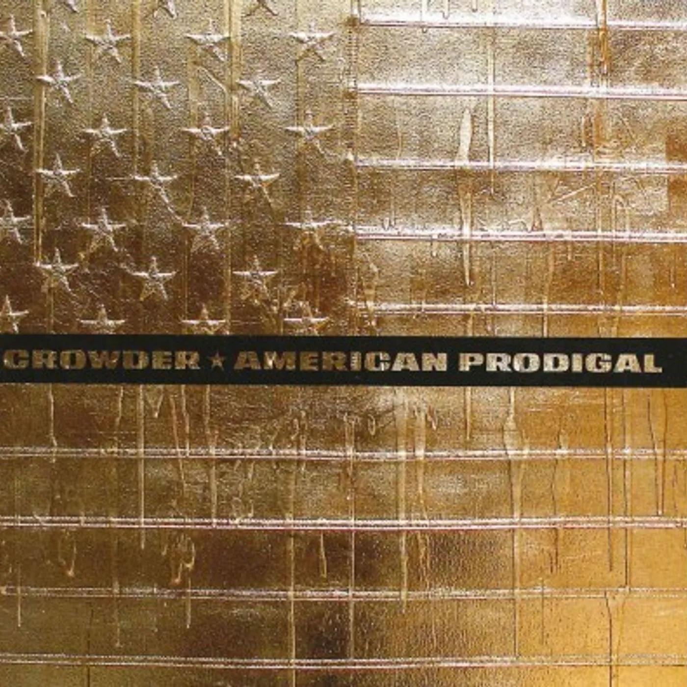 Crowder AMERICAN PRODIGAL CD
