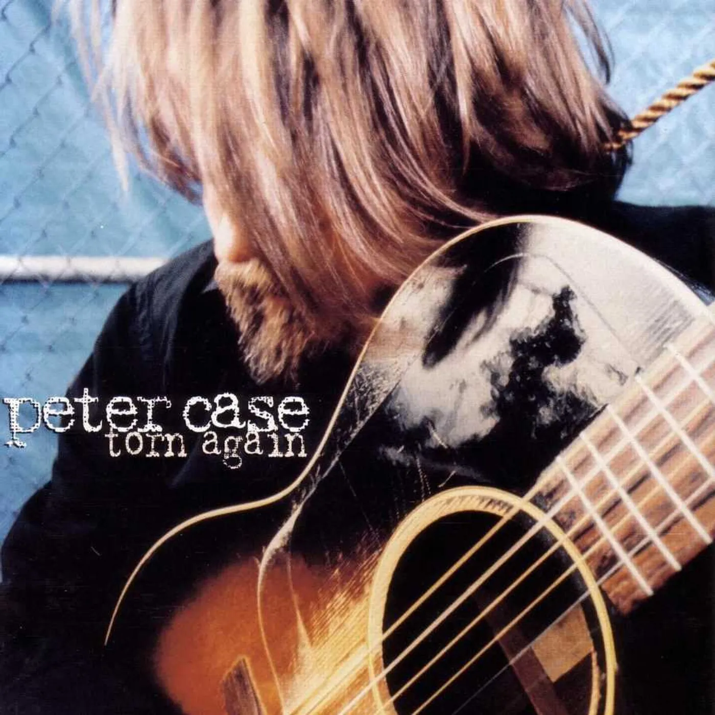 Peter Case Torn Again CD