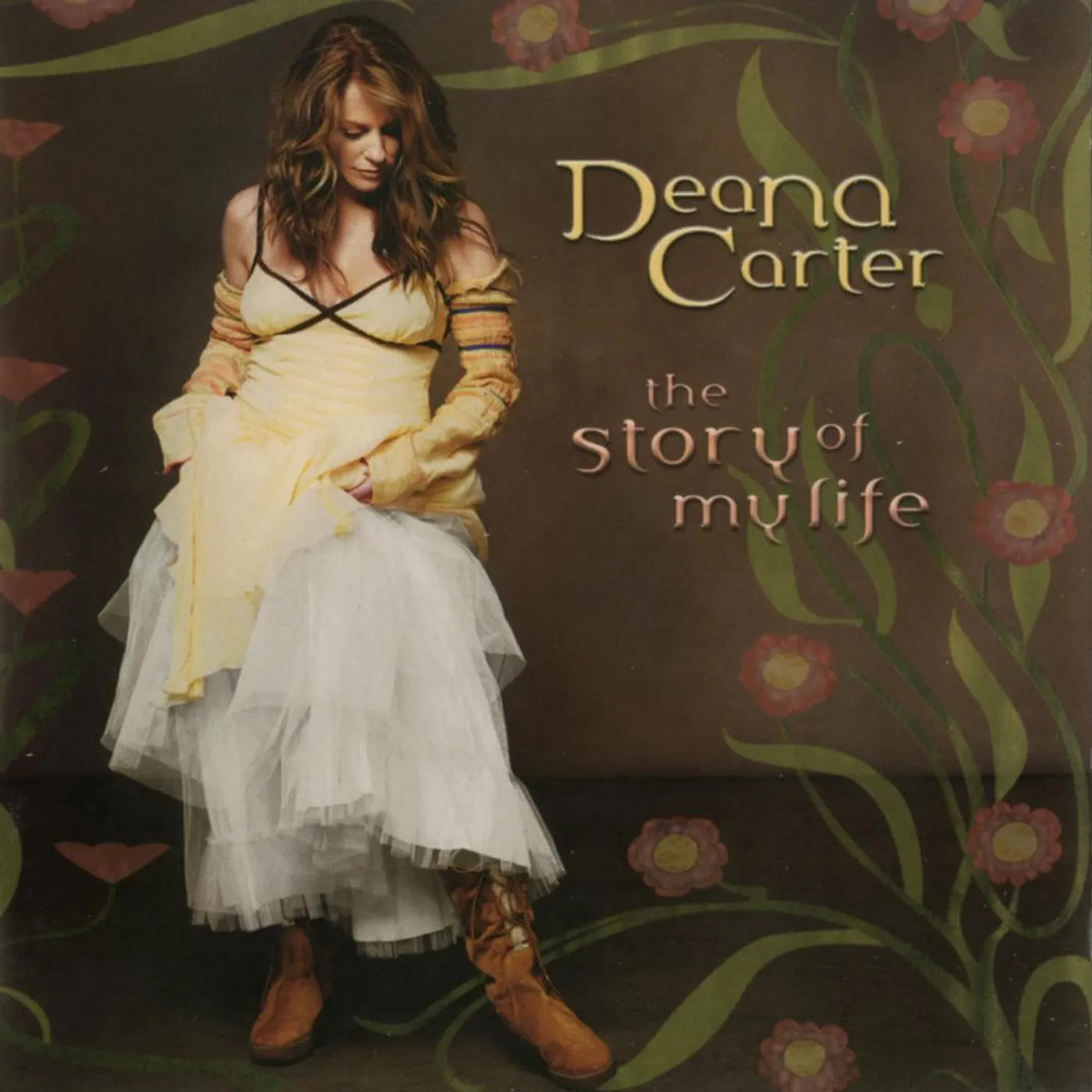 Deana Carter The Story Of My Life CD