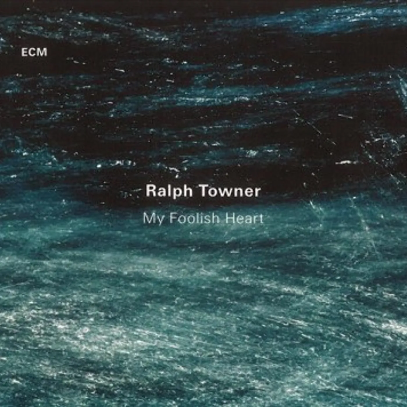 Ralph Towner My Foolish Heart CD