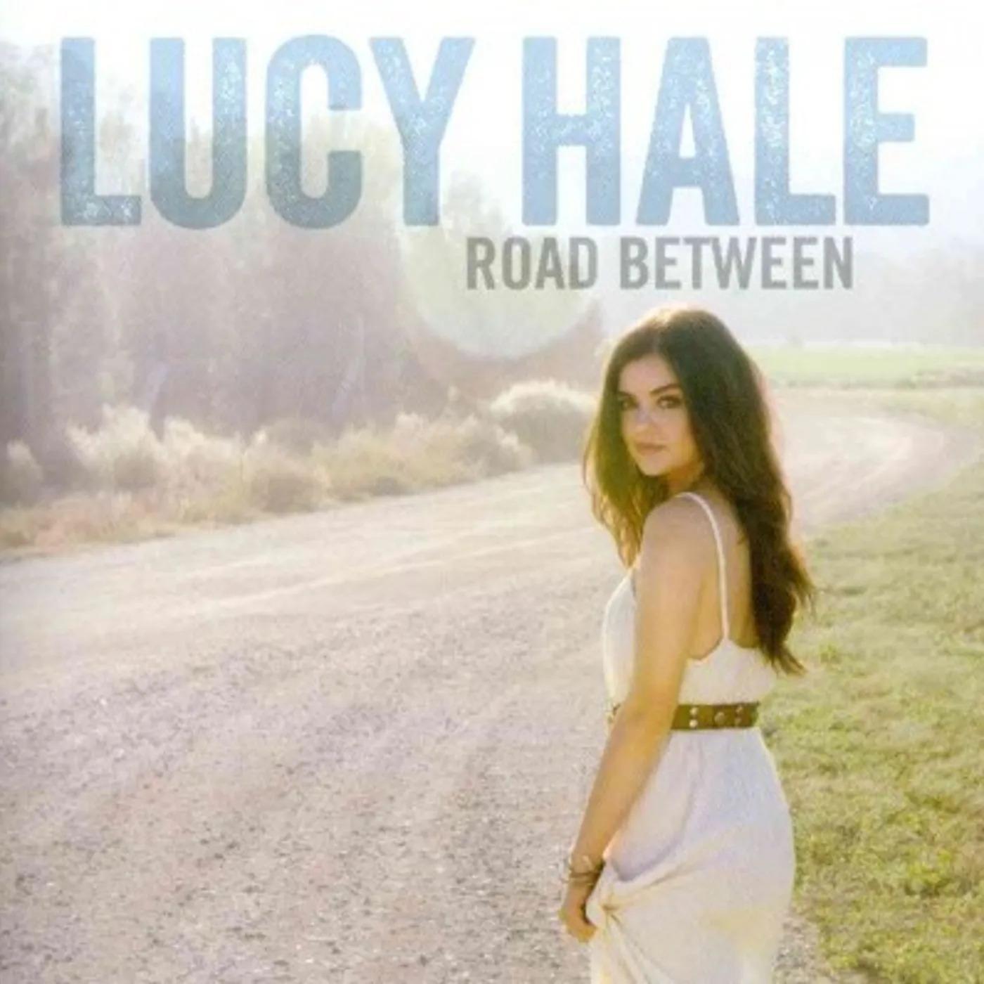Lucy Hale Road Between CD