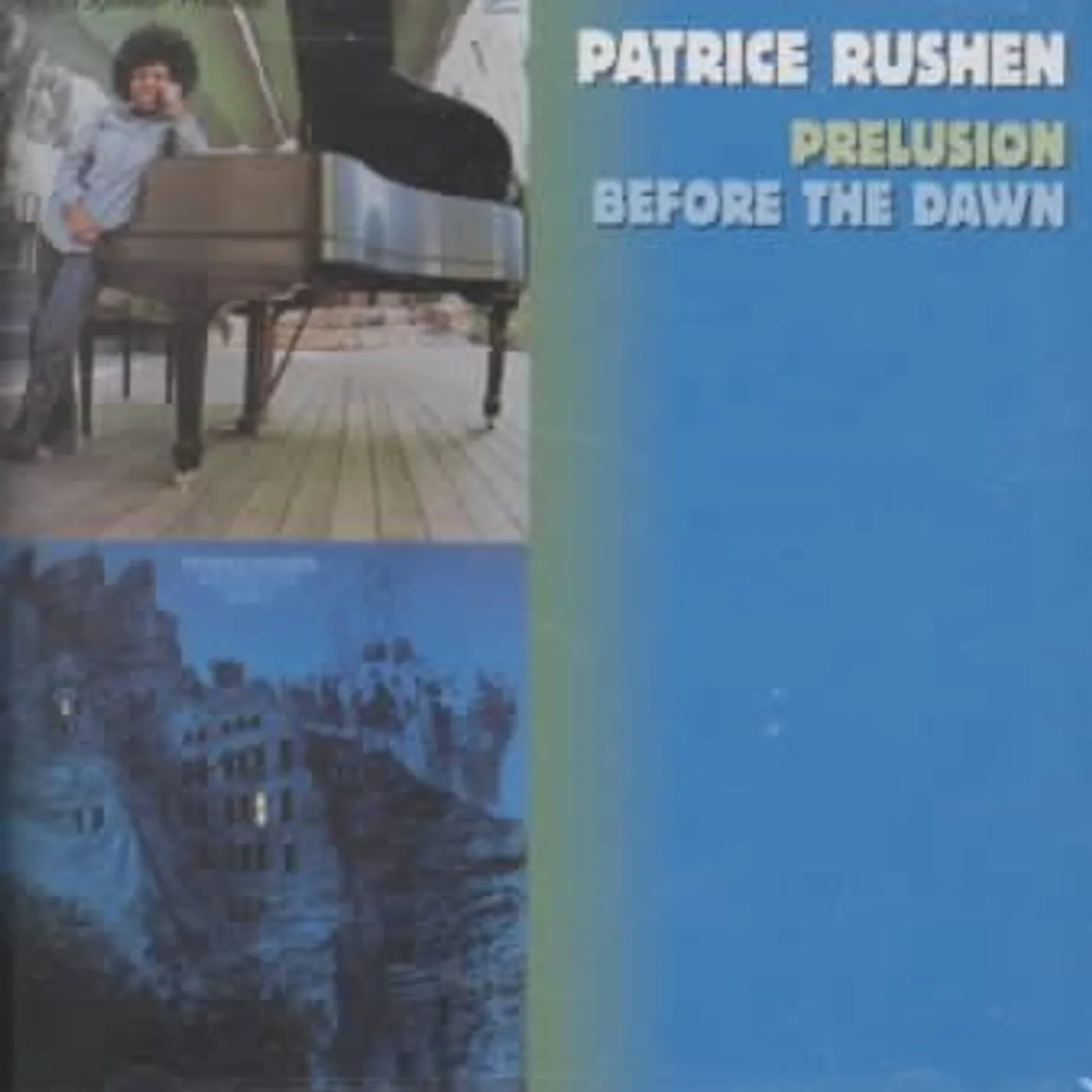 Patrice Rushen Prelusion/Before The Dawn CD