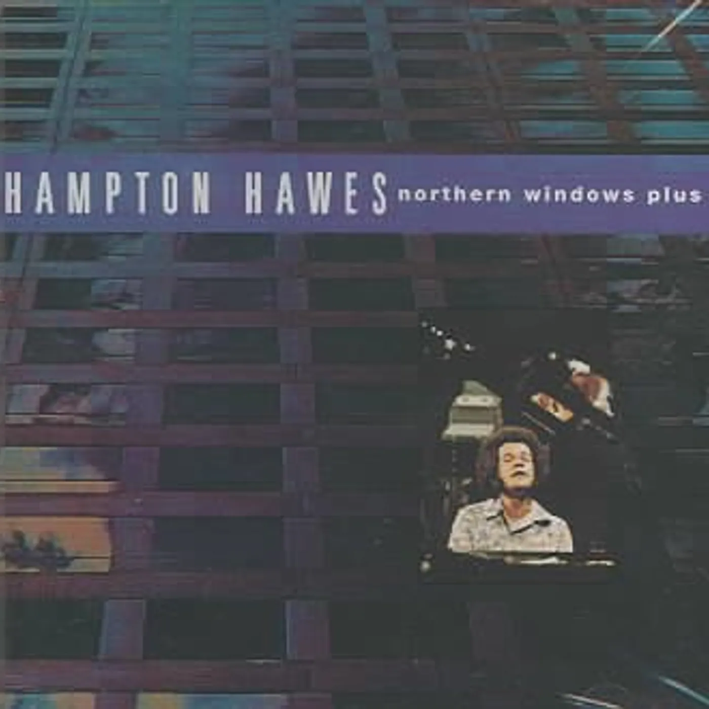 Hampton Hawes Nothern Windows Plus CD