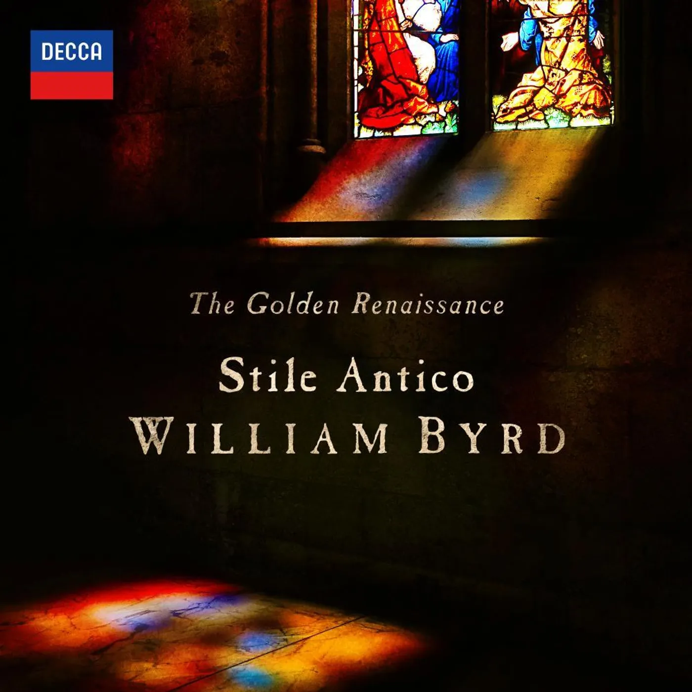 Stile Antico GOLDEN RENAISSANCE: WILLIAM BYRD CD