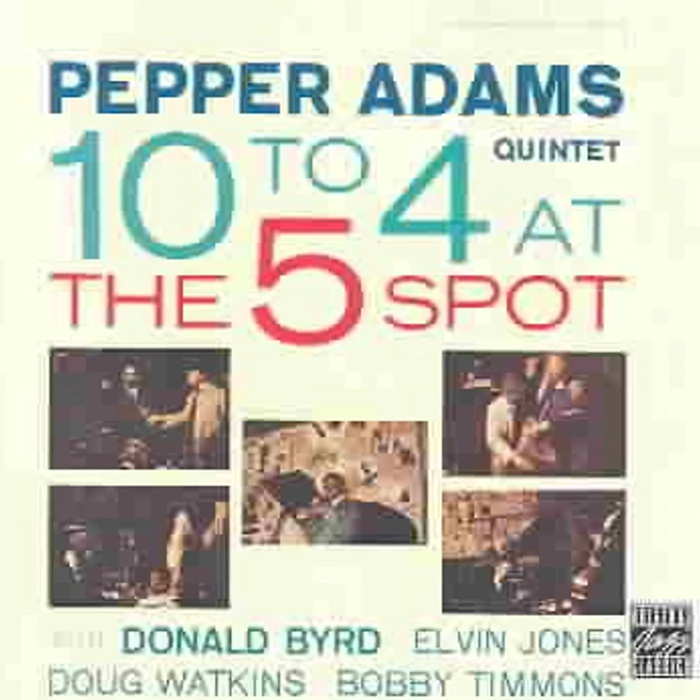 Pepper Adams 10 To 4 At The 5-Spot CD