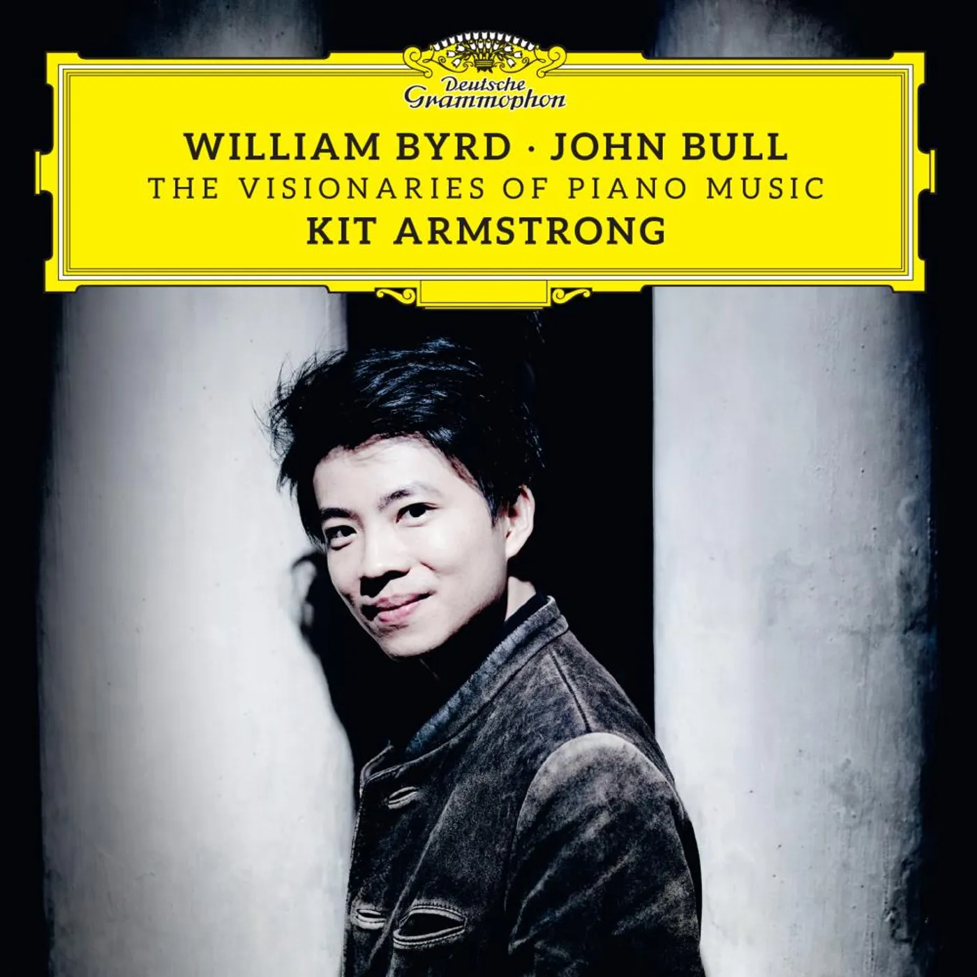 Kit Armstrong WILLIAM BYRD & JOHN BULL: THE VISIONARIES OF PIANO CD