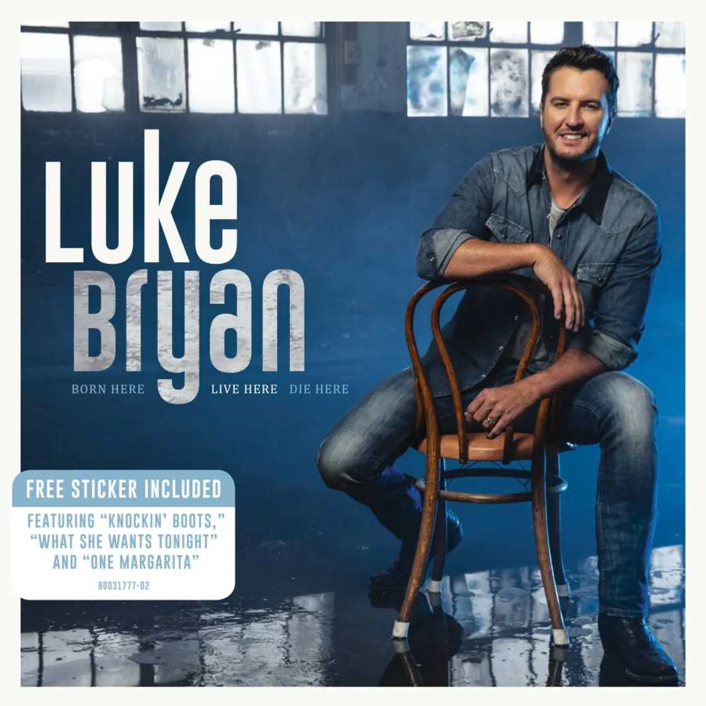 Luke Bryan BORN HERE LIVE HERE DIE HERE CD