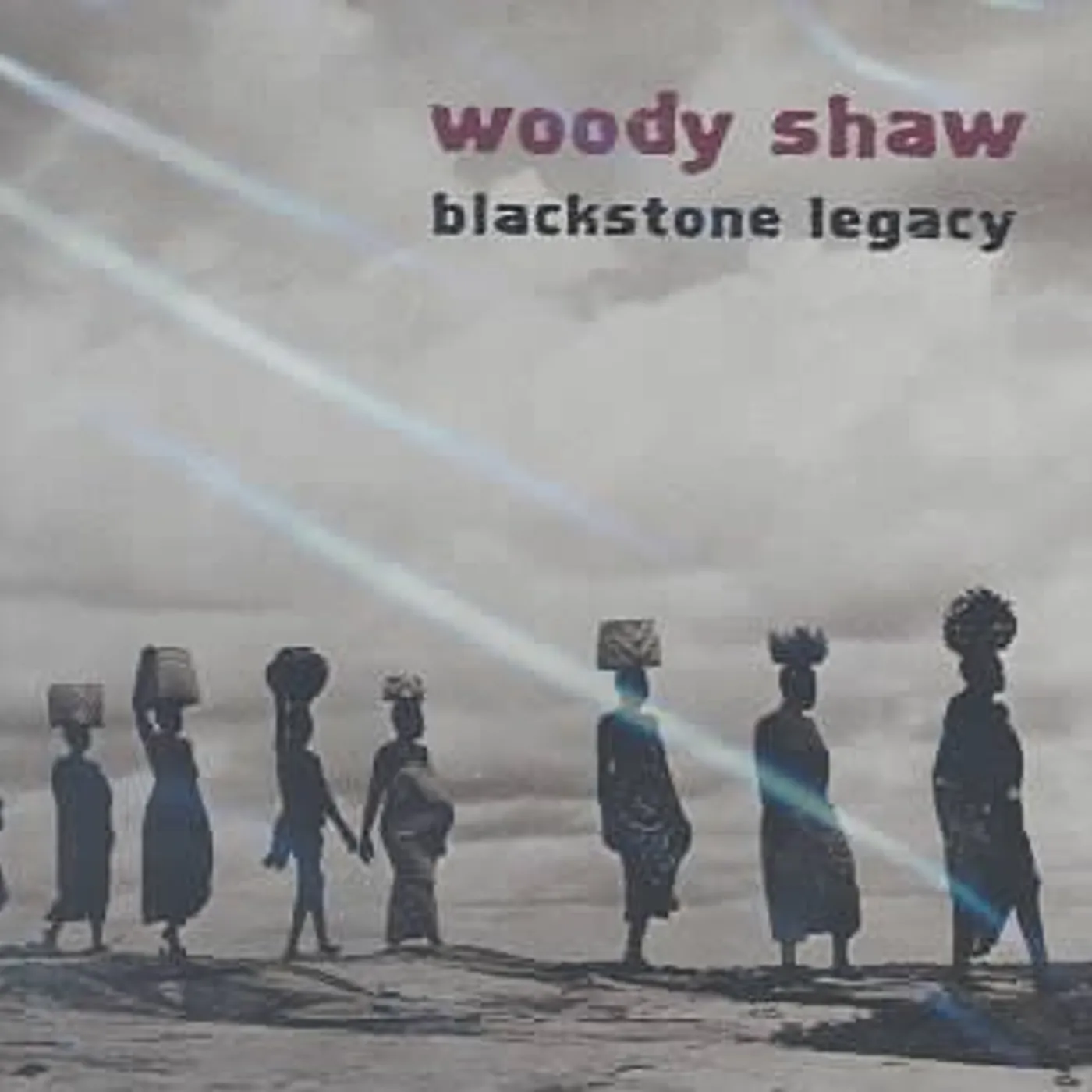 Woody Shaw Blackstone Legacy CD