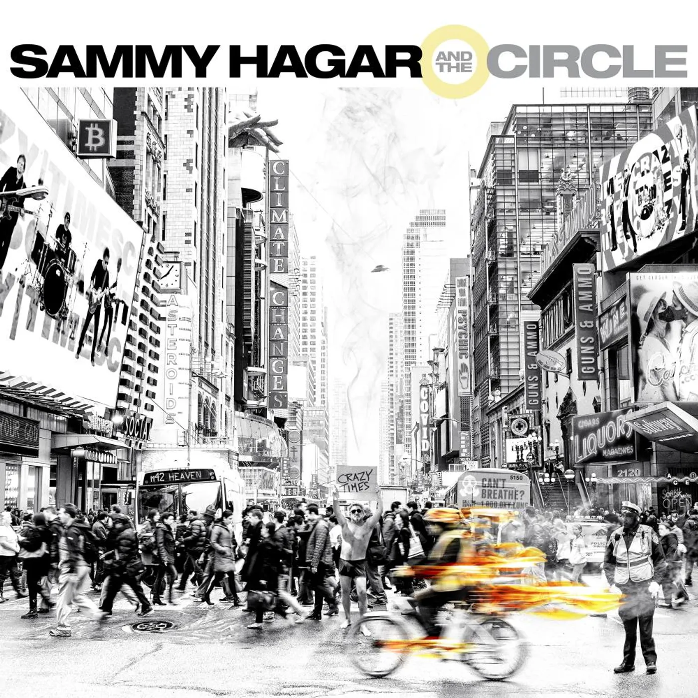 Sammy Hagar & The Circle CRAZY TIMES CD