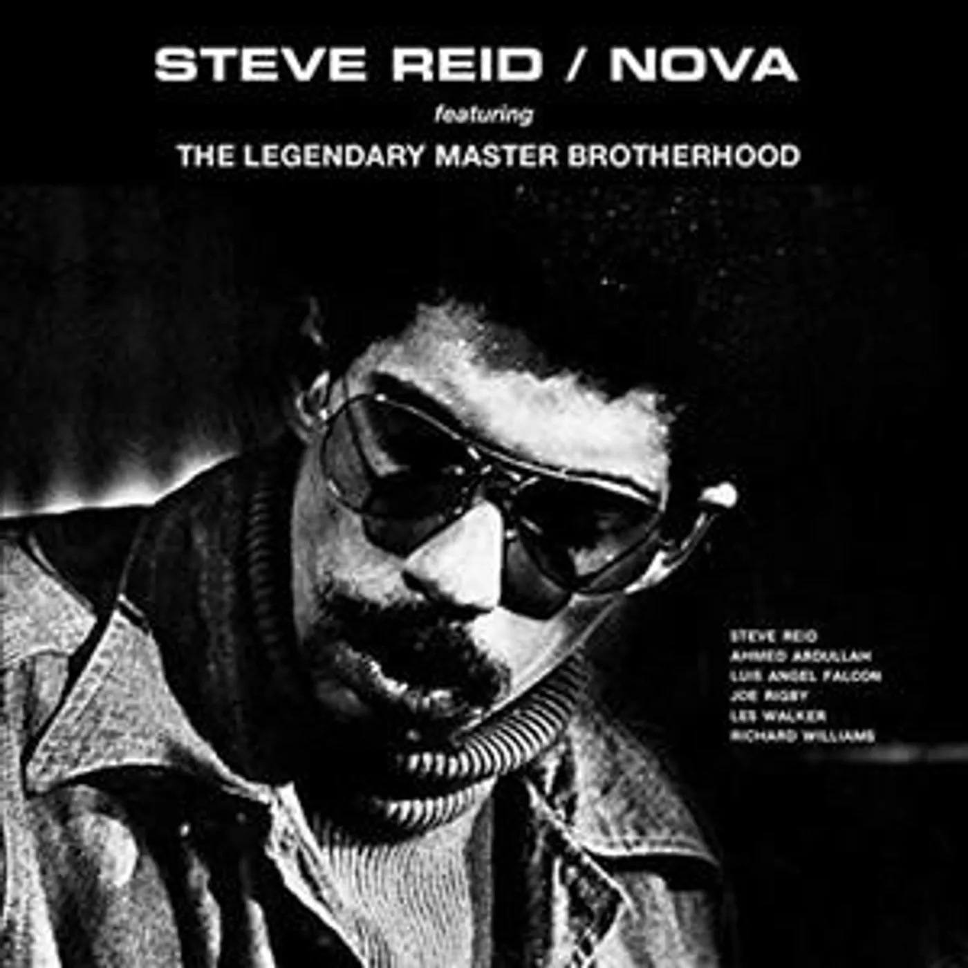 Soul Jazz Records Presents Steve Reid: Nova CD