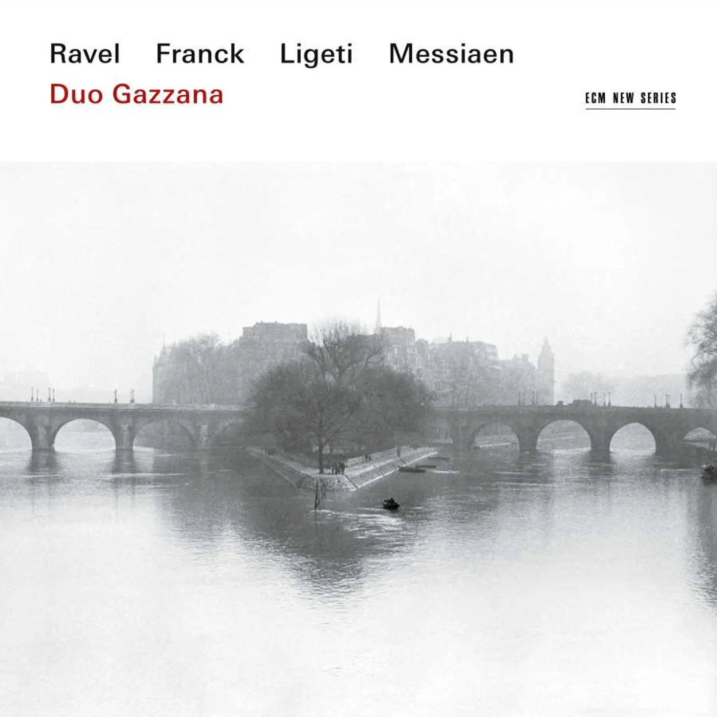 Duo Gazzana Ravel, Franck, Ligeti, Messiaen CD
