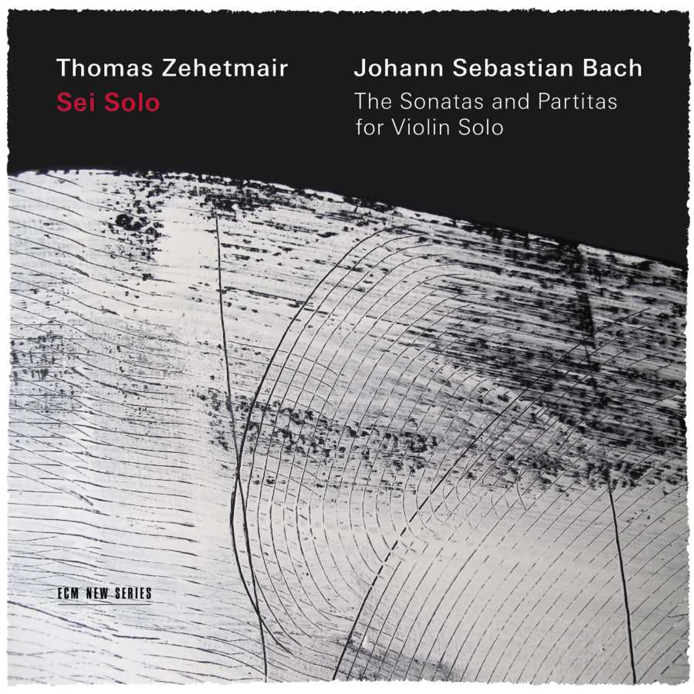 Thomas Zehetmair J.S. Bach: The Sonatas And Partitas For Solo Violin (2 CD) CD