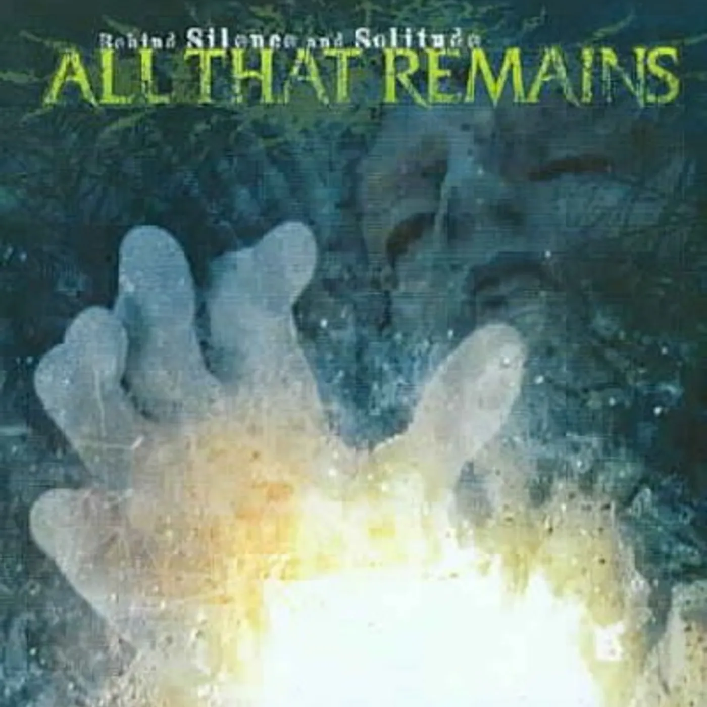 All That Remains Behind Silence & Solitude CD