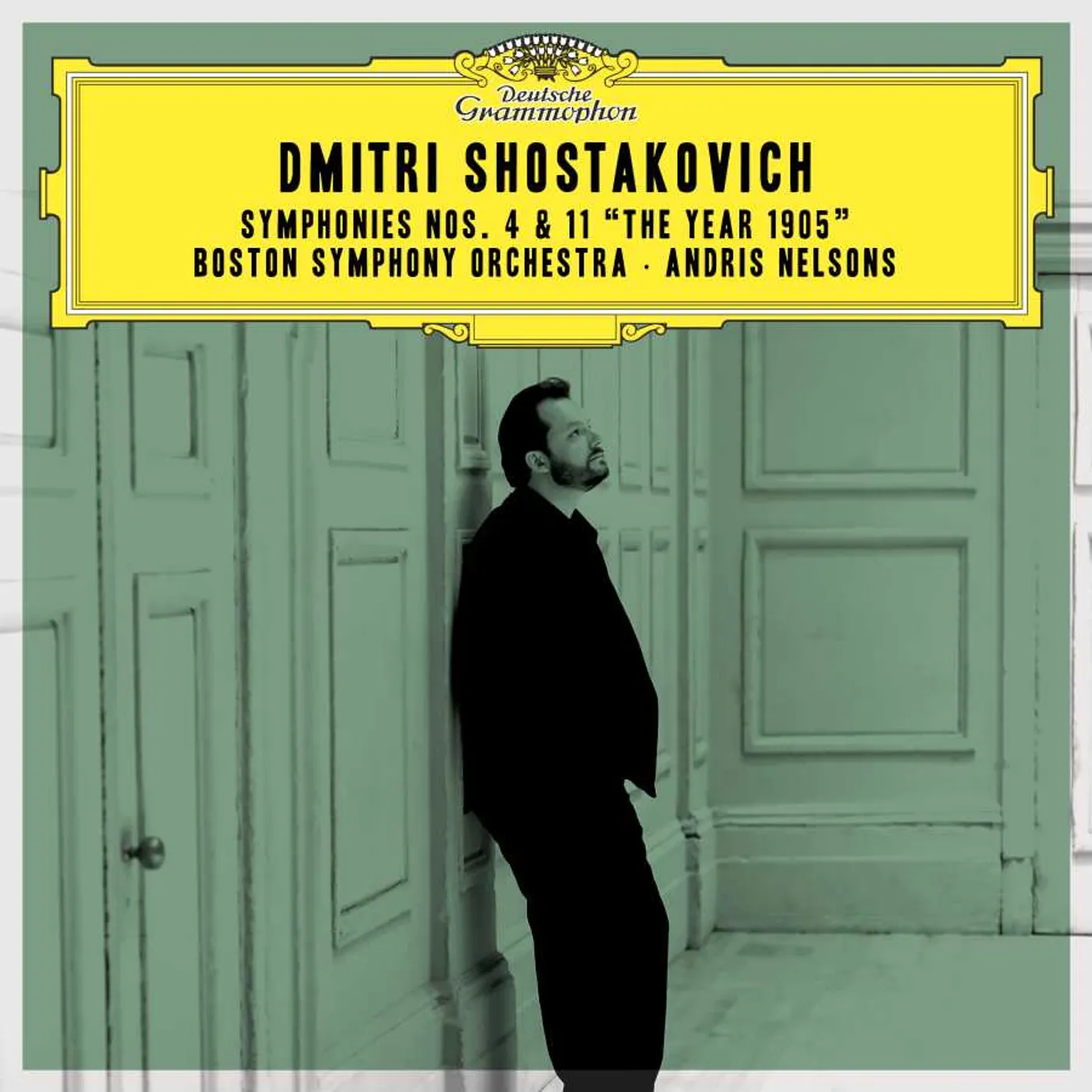 Andris Nelsons / Boston Symphony Orchestra Dmitir Shostakovich: Symphonies Nos. 4 & 11 `The Year 1905 CD