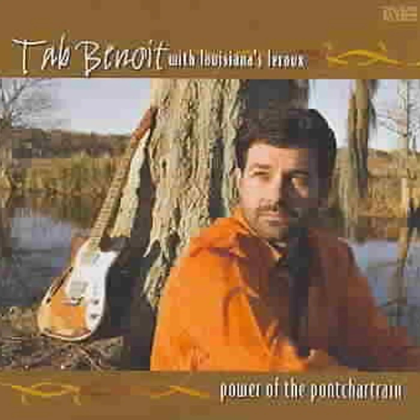 Tab Benoit Power Of The Pontchartrain CD