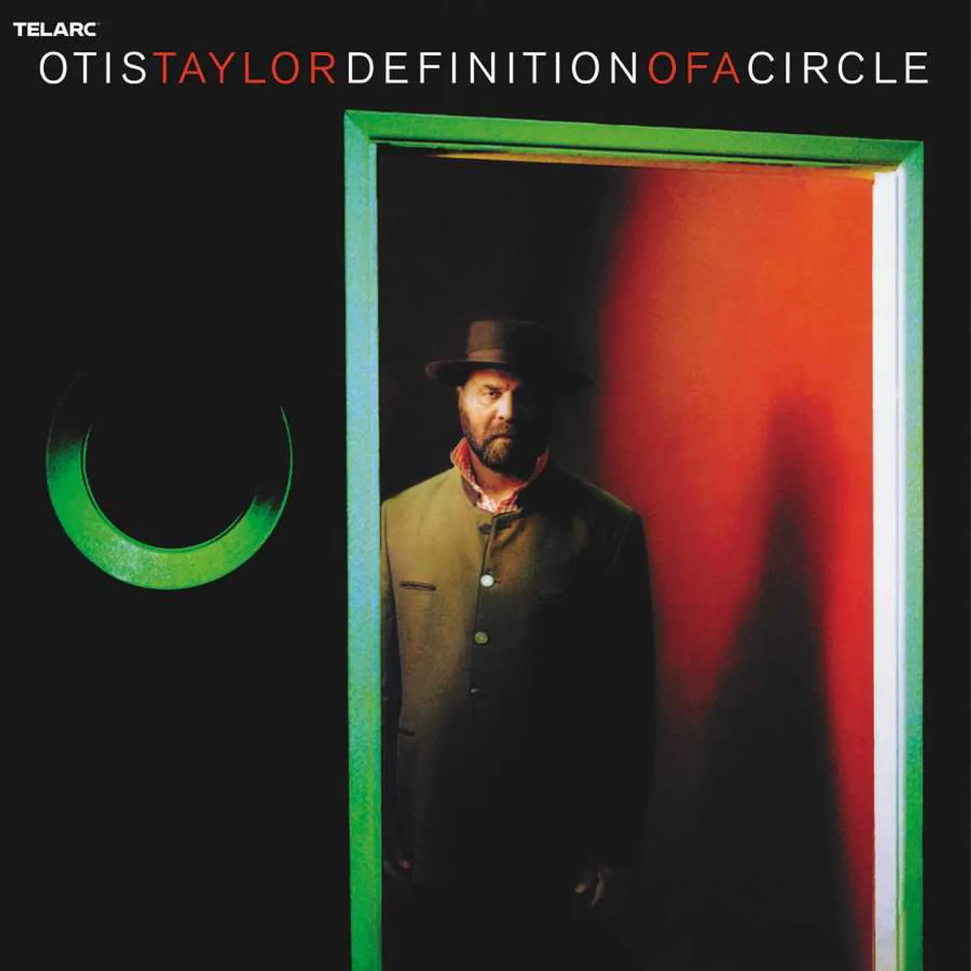Otis Taylor Definition Of A Circle CD