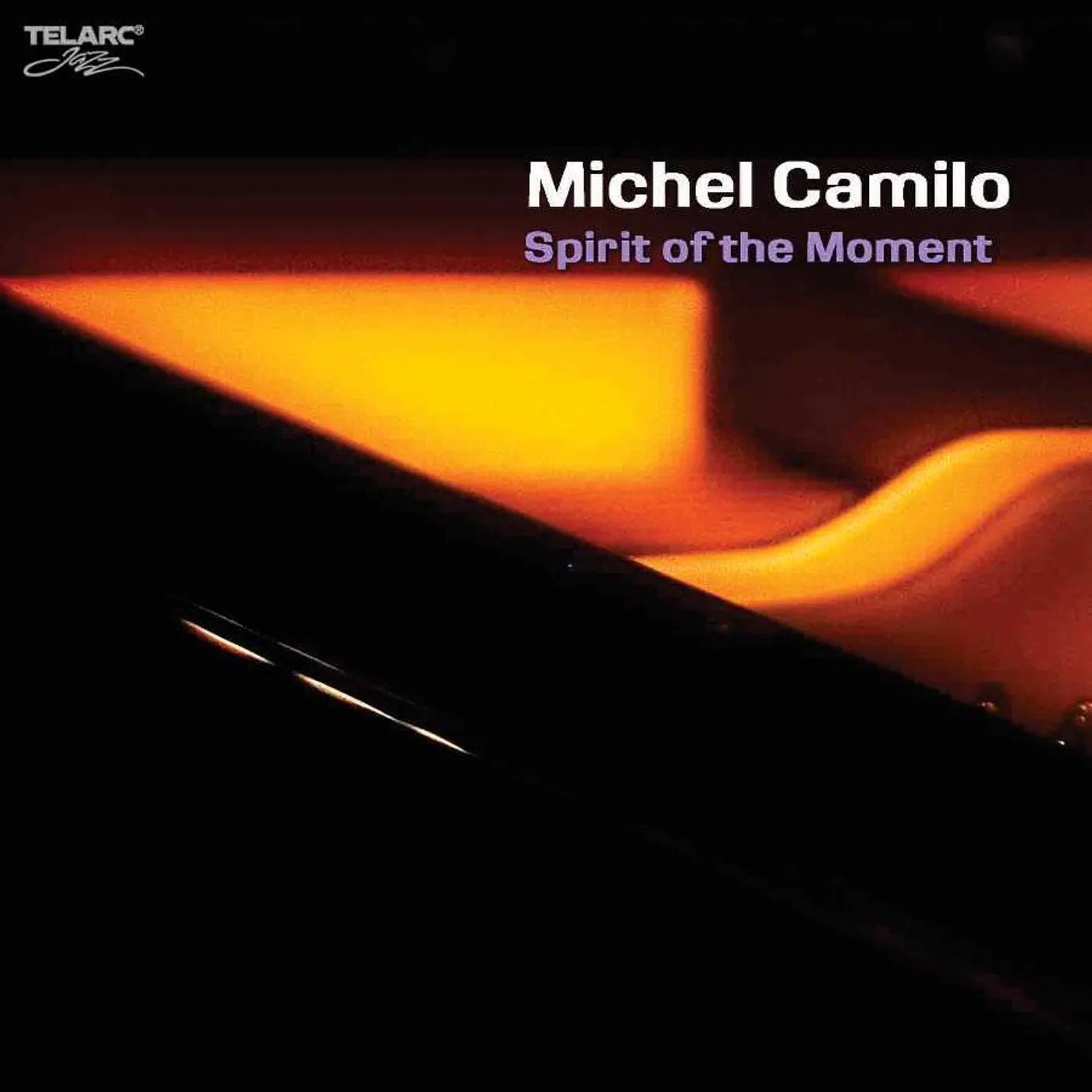 Michel Camilo Spirit Of The Moment CD