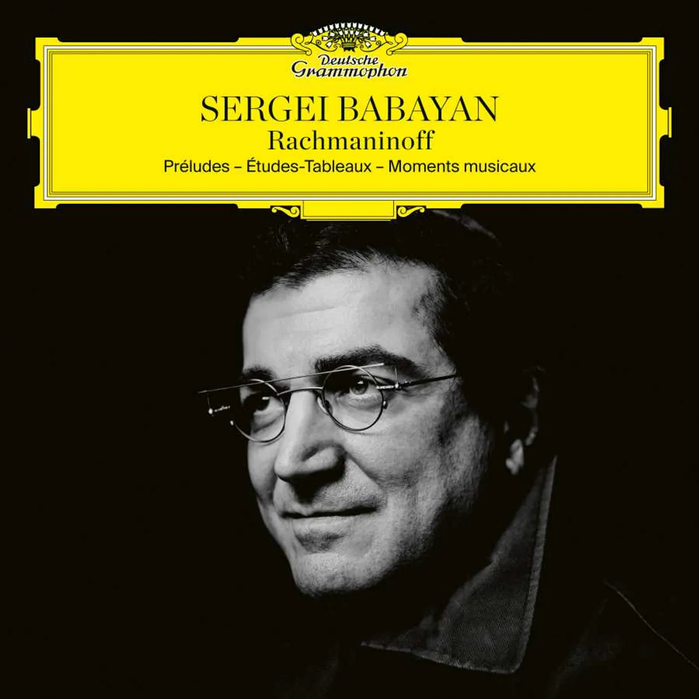 Sergei Babayan Rachmaninoff (Preludes - tudes-Tableaux - Moments Musicaux) CD