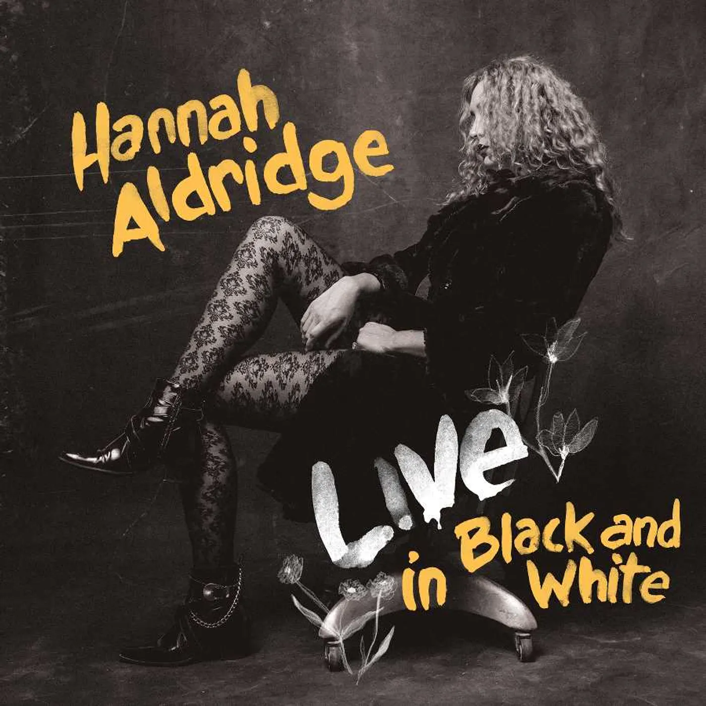 Hannah Aldridge Live In Black and White CD