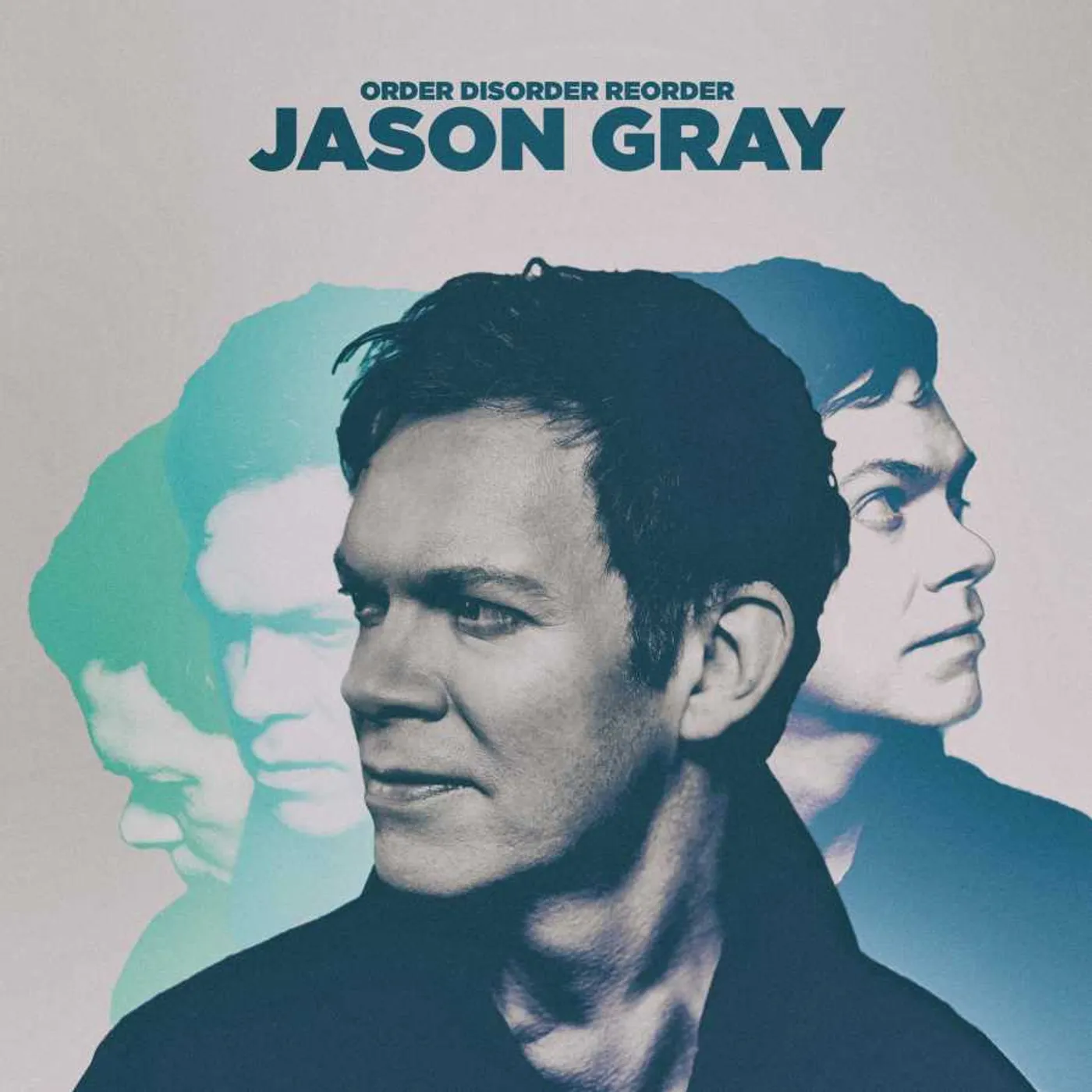 Jason Gray ORDER DISORDER REORDER CD