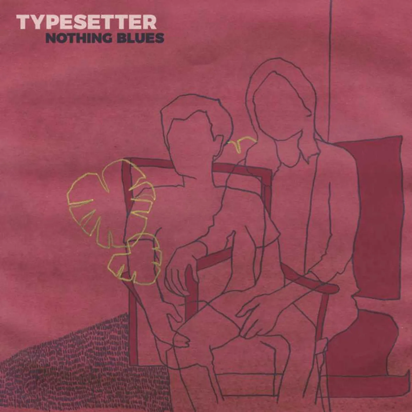 Typesetter Nothing Blues Vinyl Record