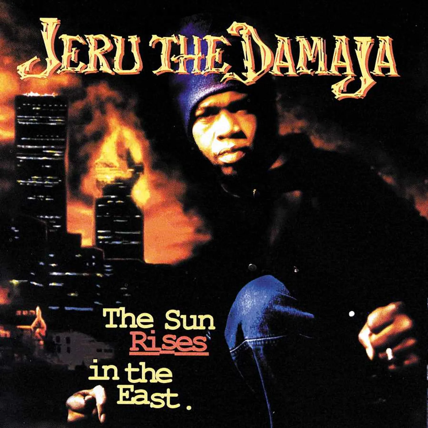 Jeru The Damaja The Sun Rises In The Vinyl Record
