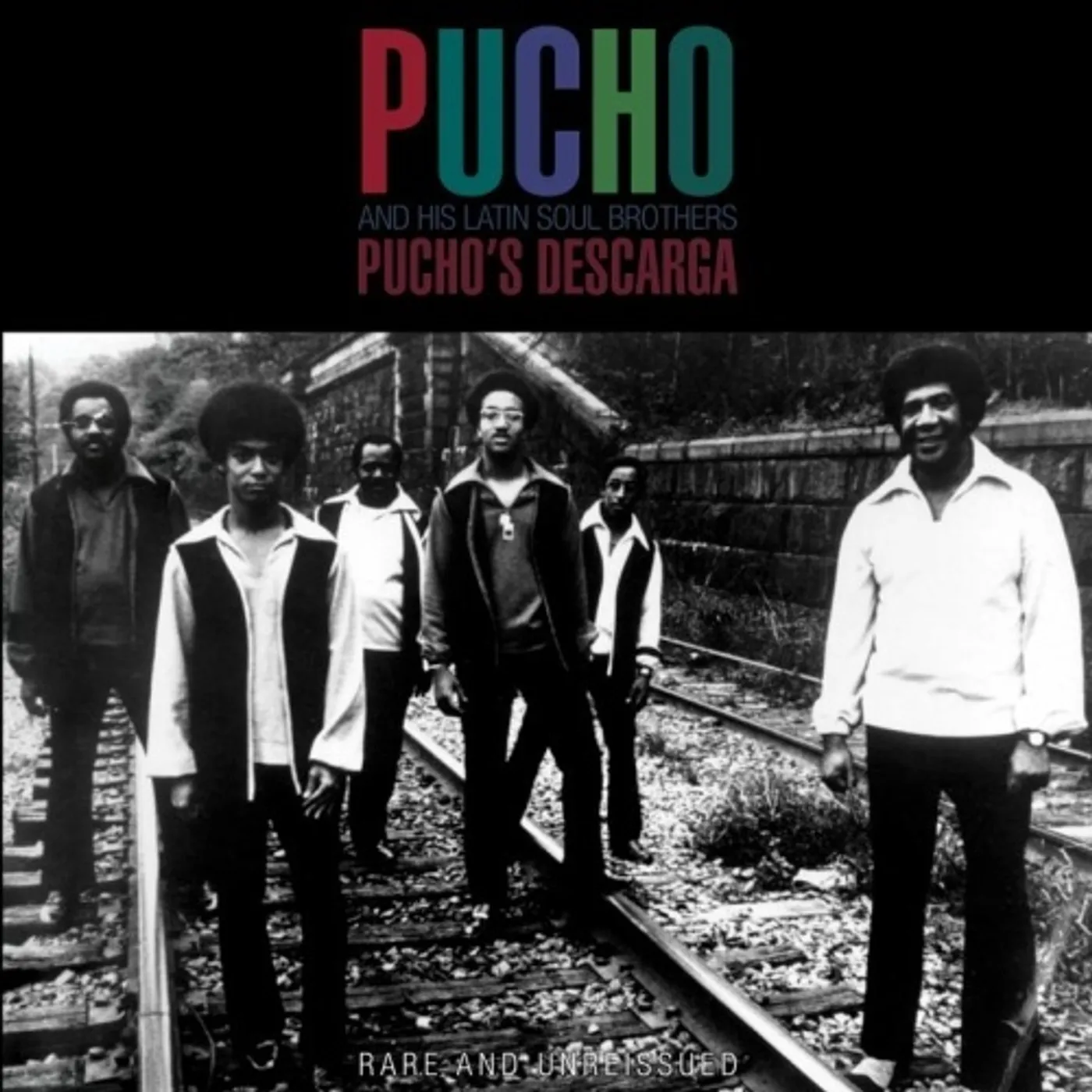 Pucho & The Latin Soul Brothers PUCHO'S DESCARGA: RARE & UNREISSUED LATIN SOUL JAZ Vinyl Record