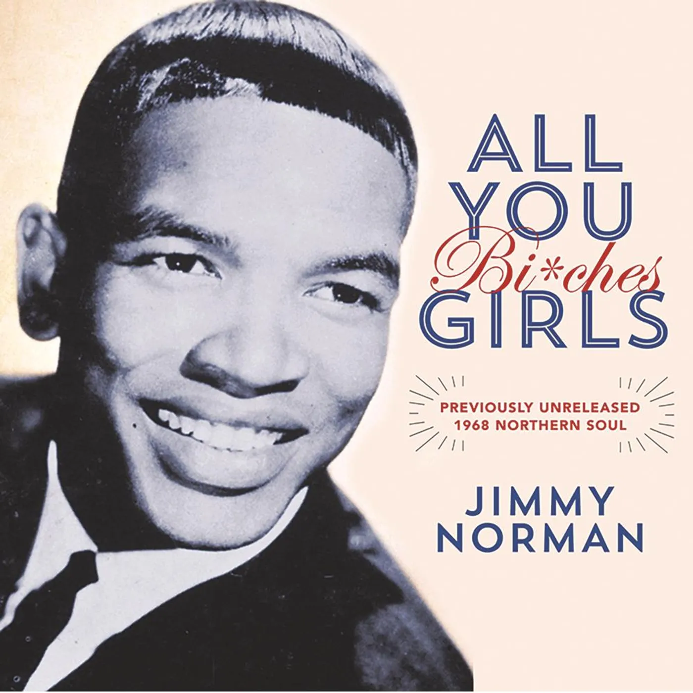 Jimmy Norman All You Girls (Bi*ches) / It's Beautiful When You're Falling In Love (7" Single) Vinyl Record