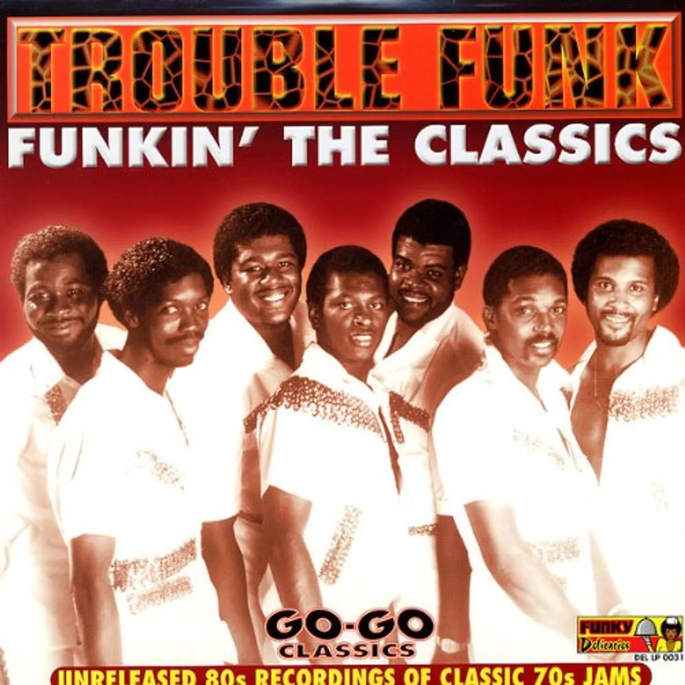 Trouble Funk Funkin' The Classics Vinyl Record