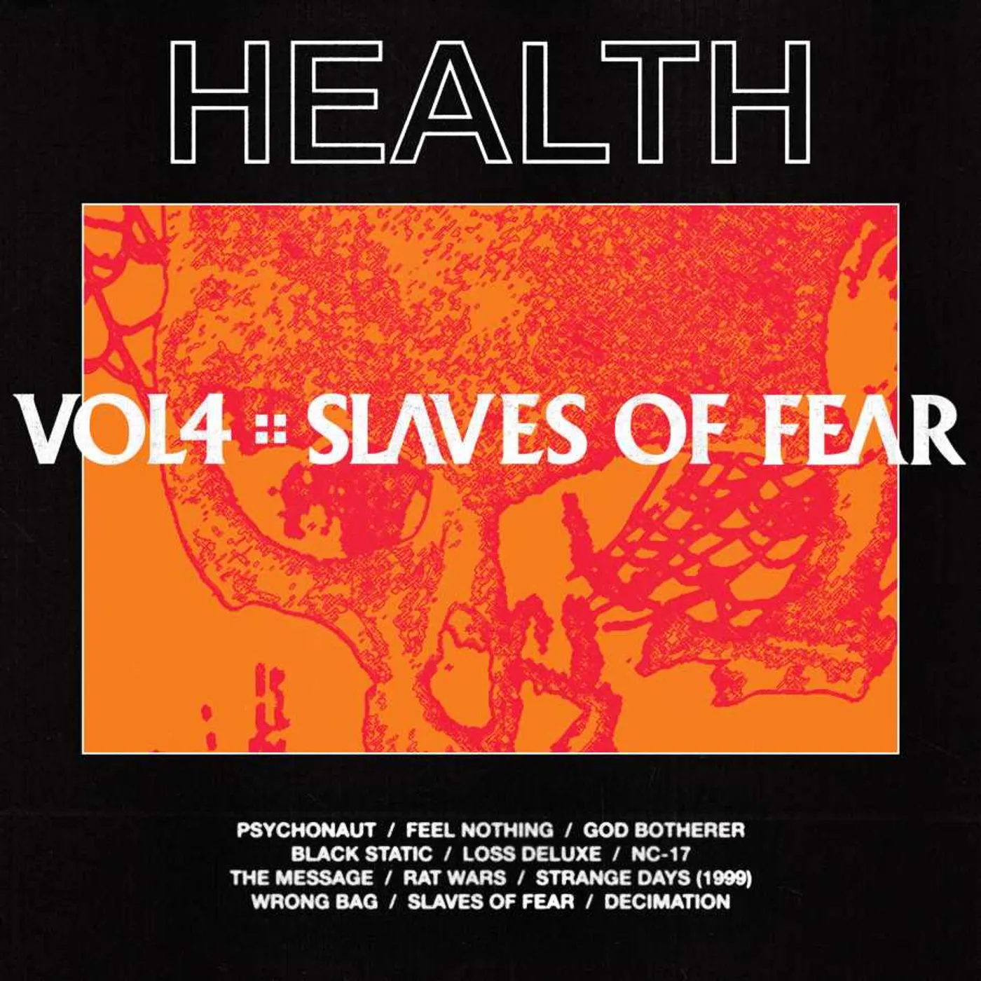 HEALTH VOL. 4 :: SLAVES OF FEAR Vinyl Record