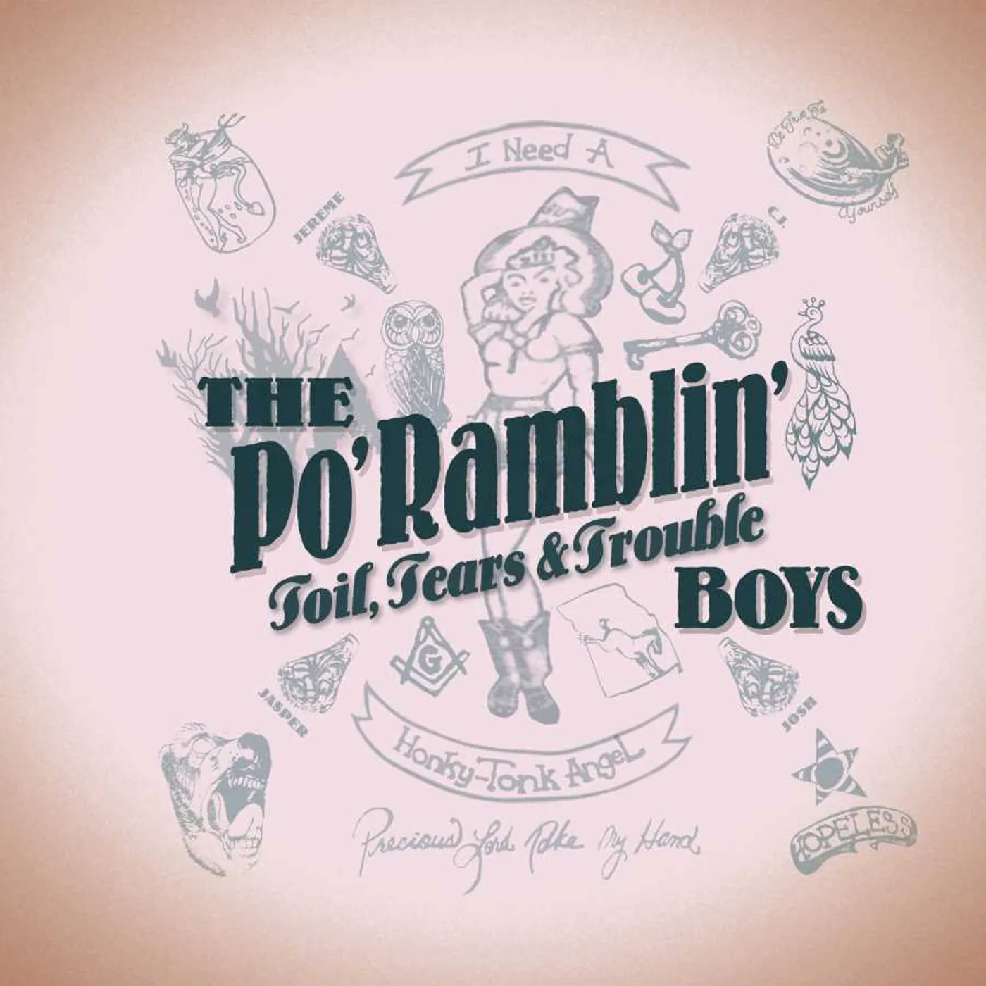 The Po' Ramblin' Boys Toil, Tears & Trouble Vinyl Record