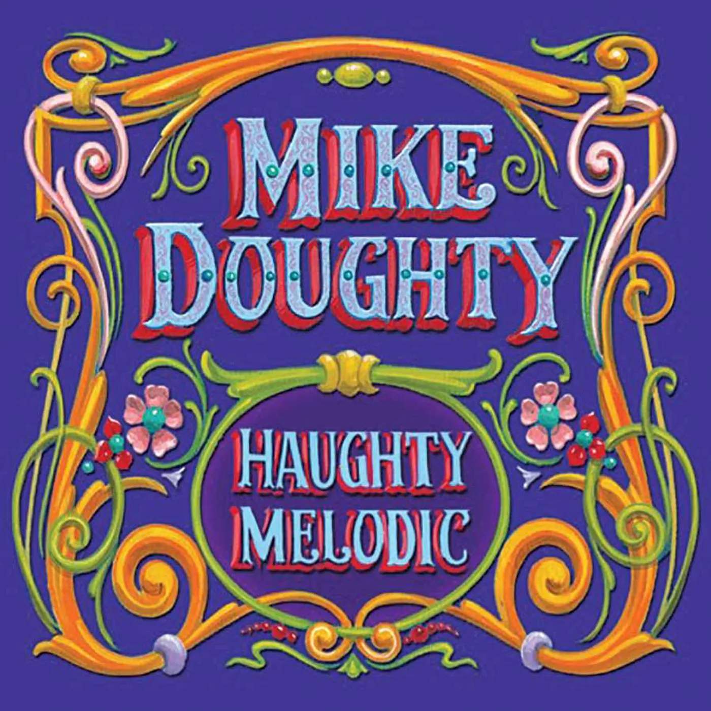 Mike Doughty HAUGHTY MELODIC (PURPLE VINYL/ORANGE 7INCH) Vinyl Record