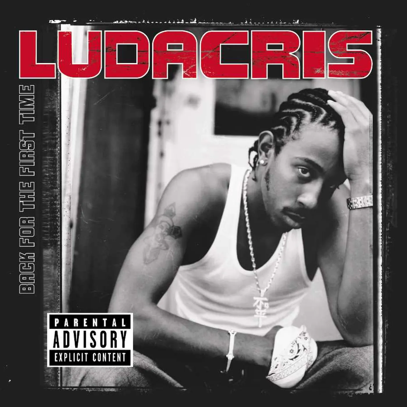 Ludacris Back For The First Time Vinyl Record