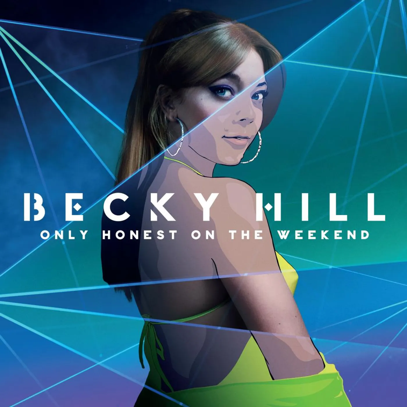 Becky Hill ONLY HONEST AT THE WEEKEND Vinyl Record