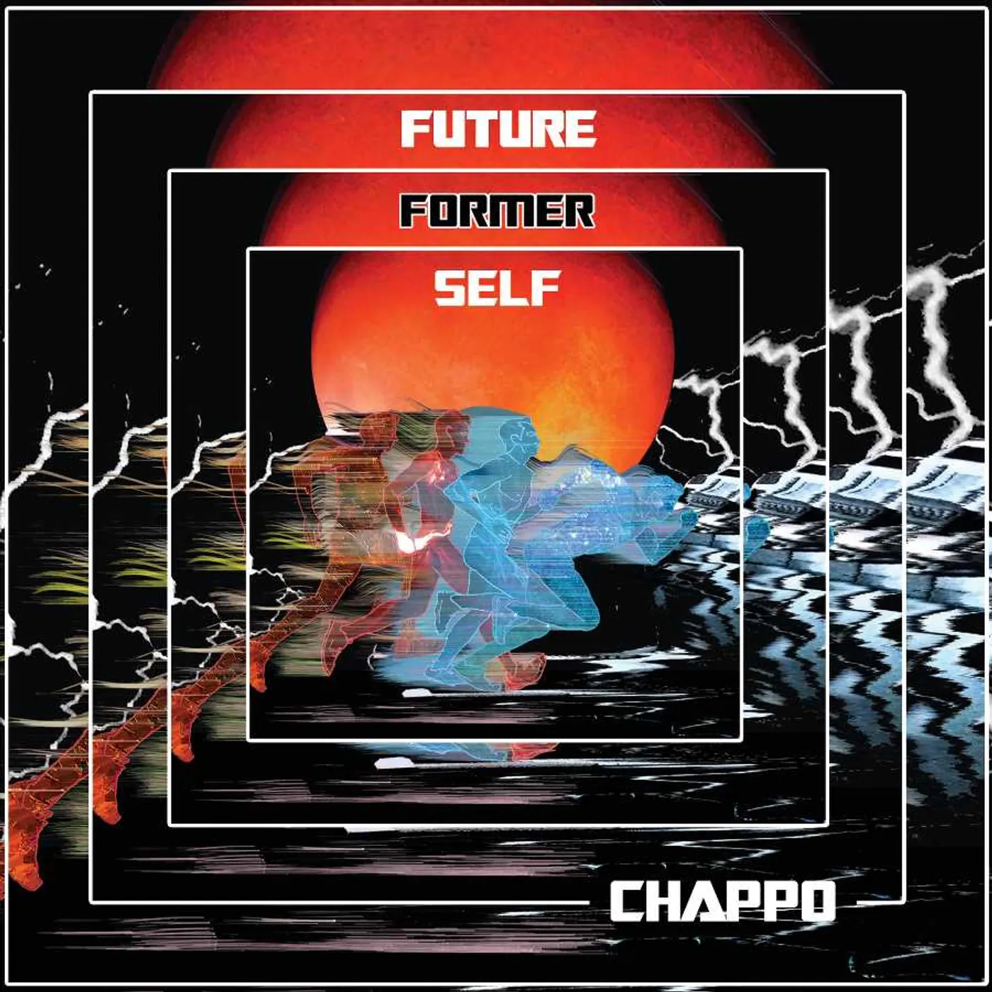 CHAPPO Future Former Self Vinyl Record