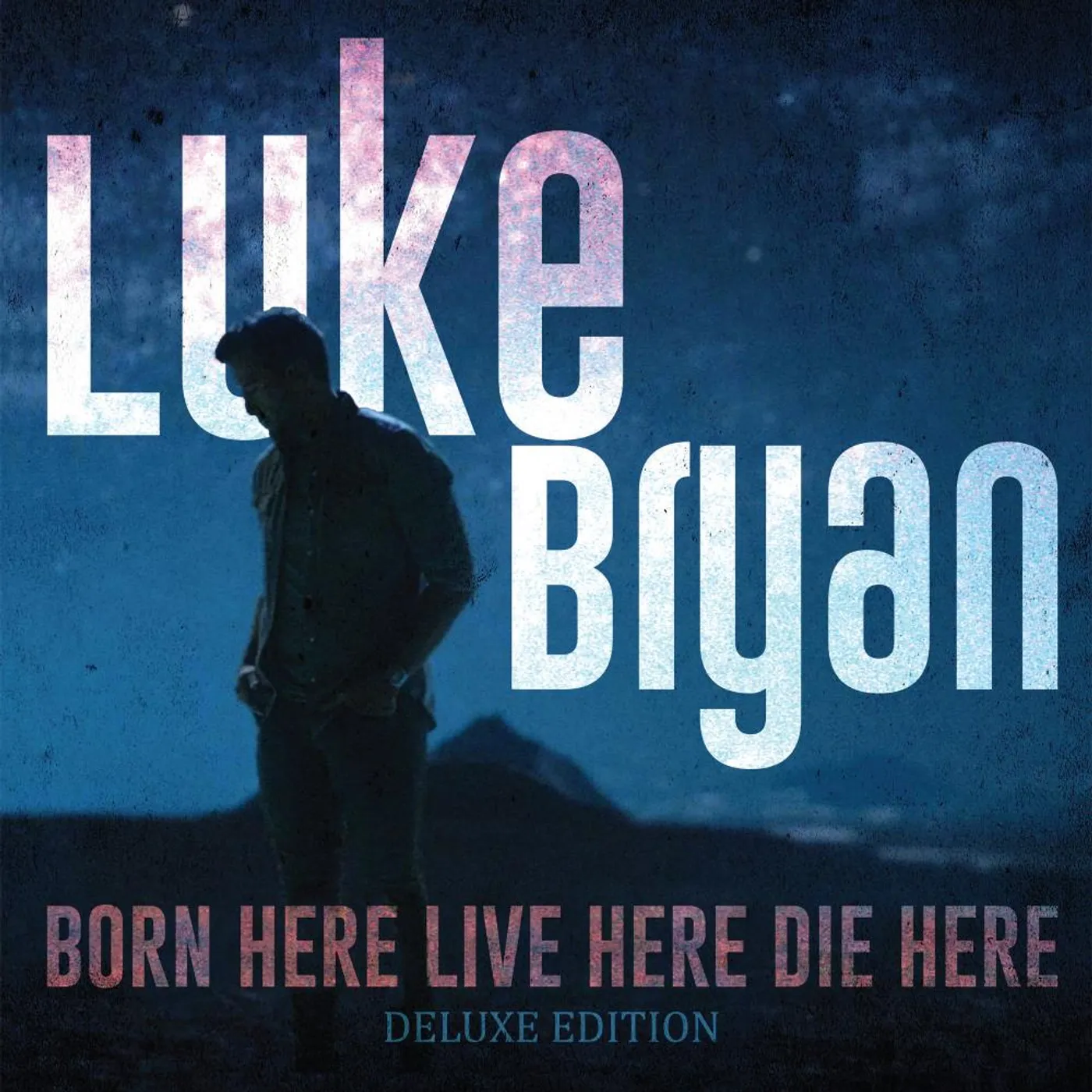 Luke Bryan Born Here Live Here Die Here (Deluxe/blue Vinyl/2lp)