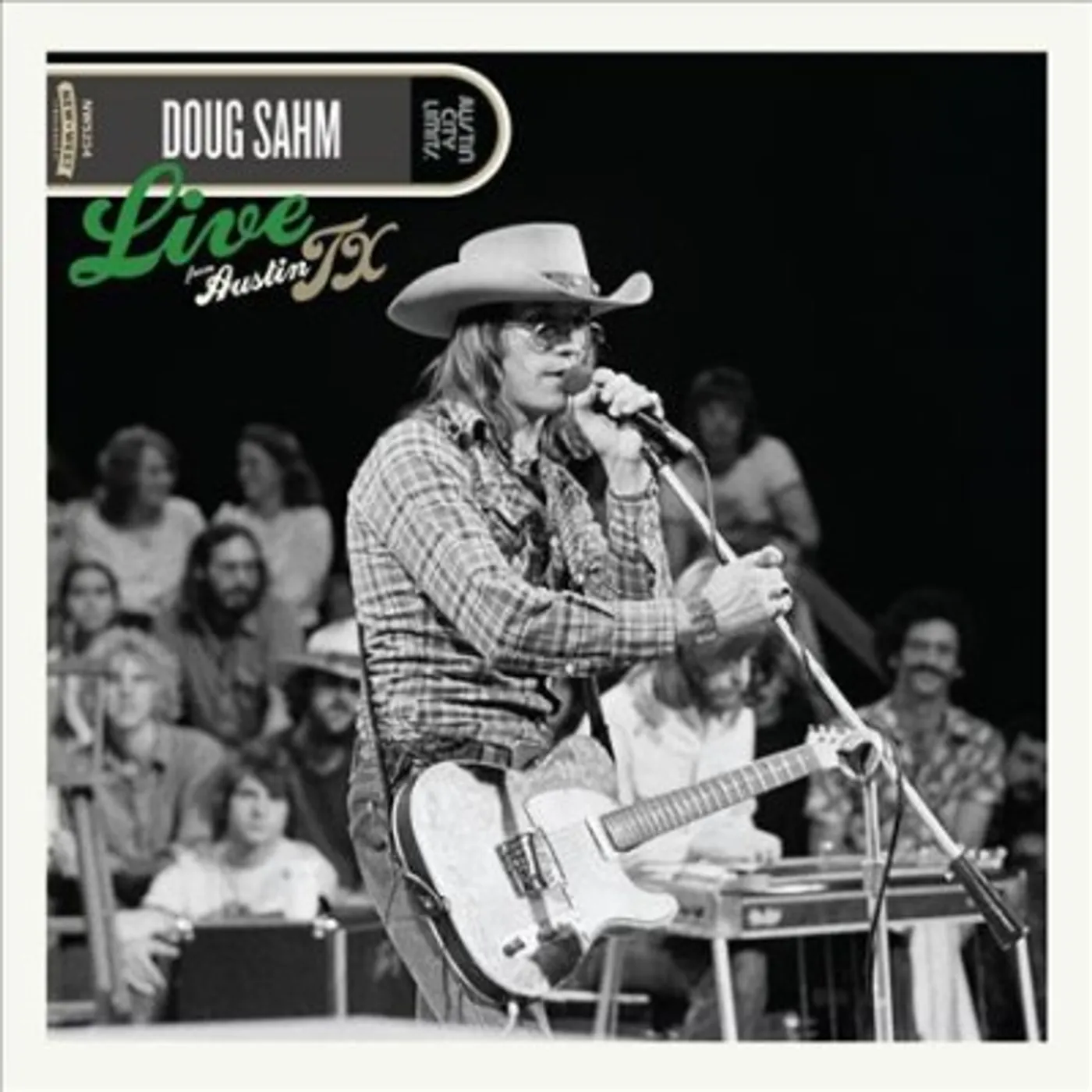 Doug Sahm LIVE FROM AUSTIN TX Vinyl Record
