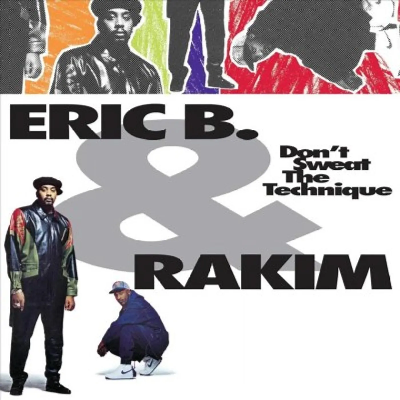 Eric B. & Rakim Don't Sweat The Technique Vinyl Record