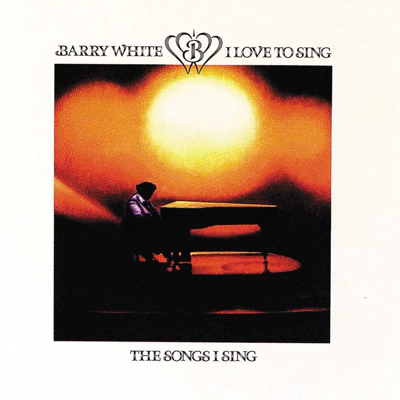 Barry White I LOVE TO SING THE SONGS I SING (LP) Vinyl Record