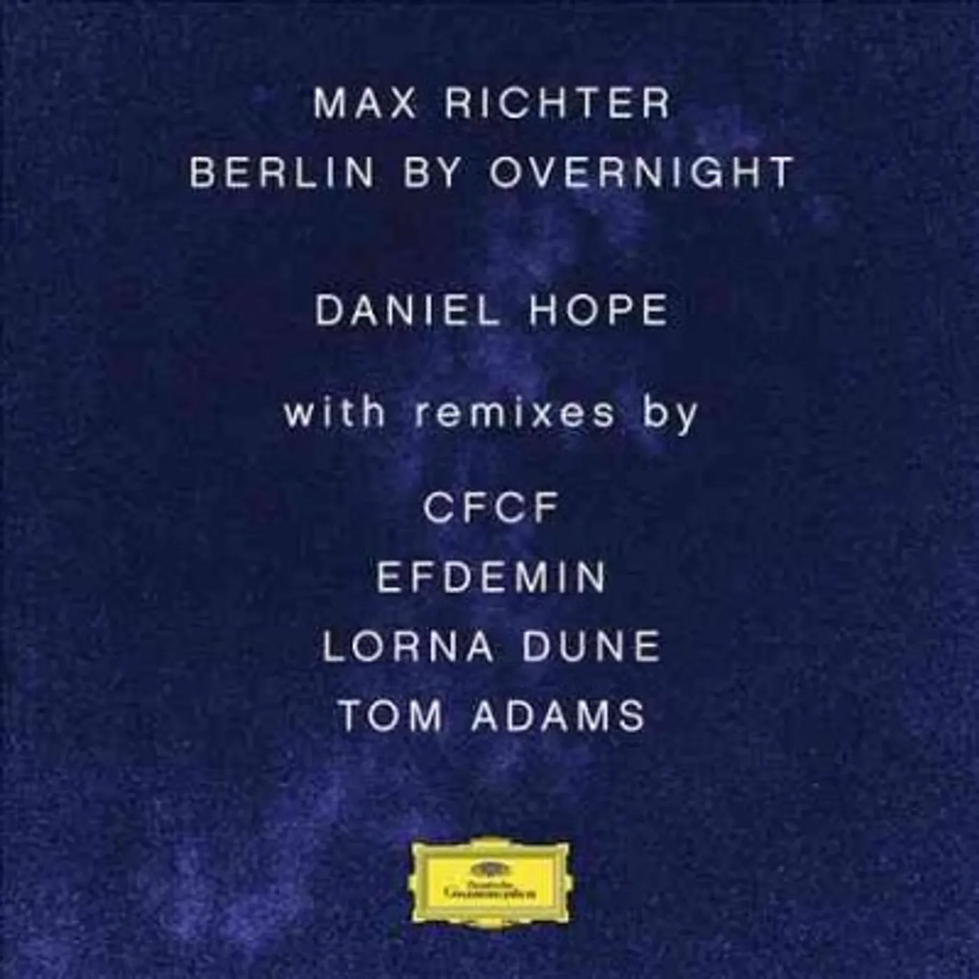 Daniel Hope Richter: Berlin By Overnight (LP) Vinyl Record