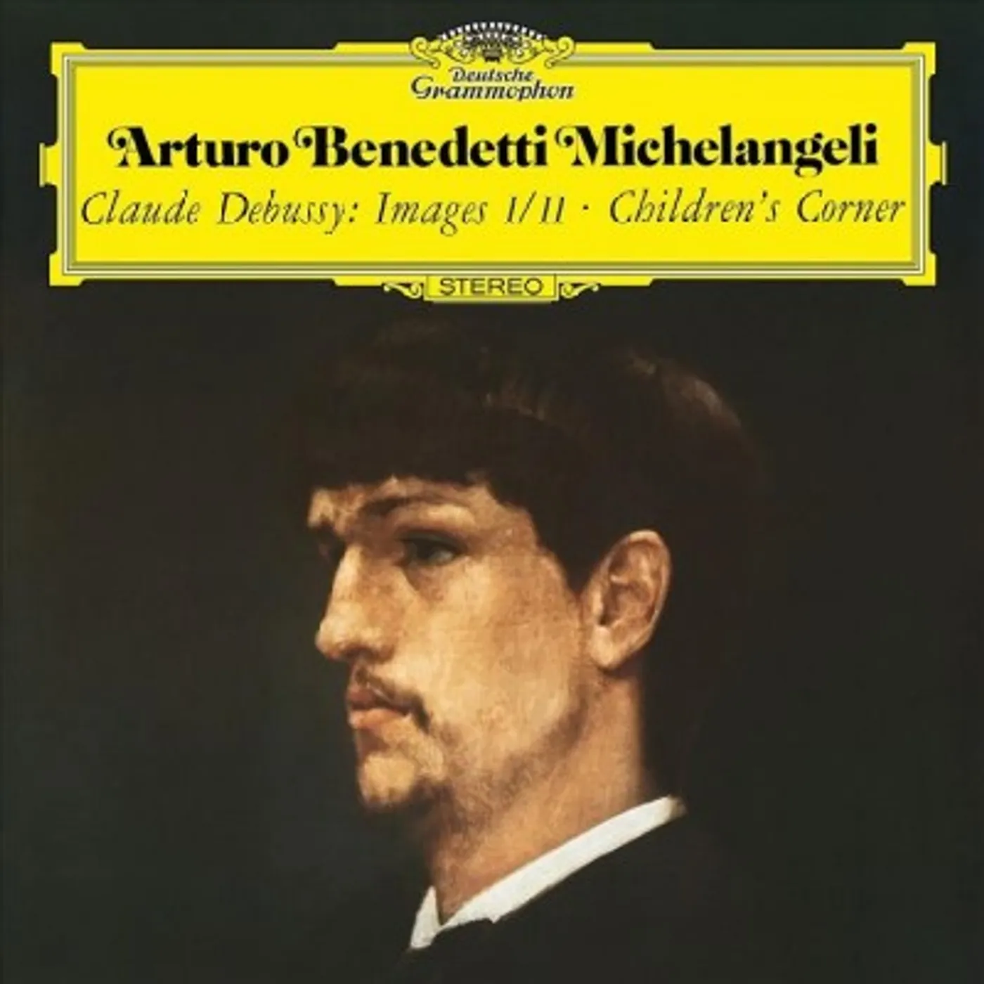 Arturo Benedetti Michelangeli Debussy: Images - Book1, L.110; Images - Book 2, L.111; Children's Cor (LP) Vinyl Record