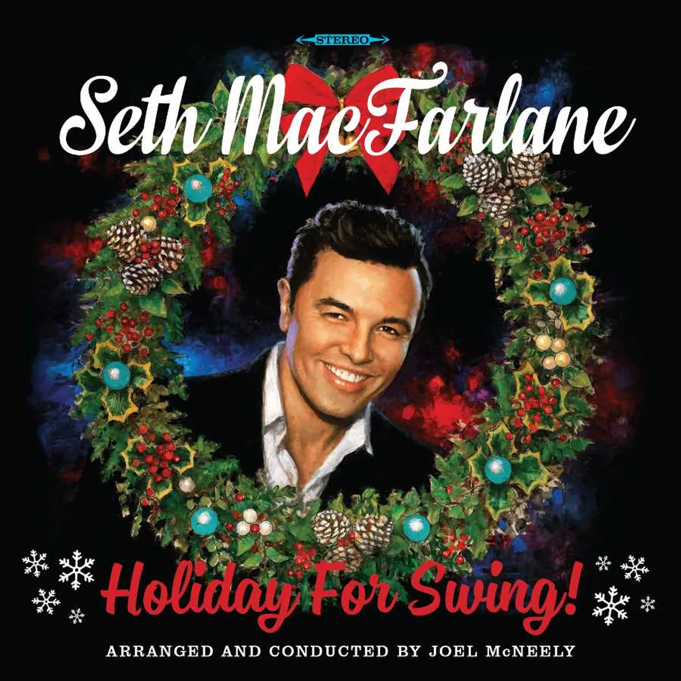 Seth MacFarlane HOLIDAY FOR SWING Vinyl Record