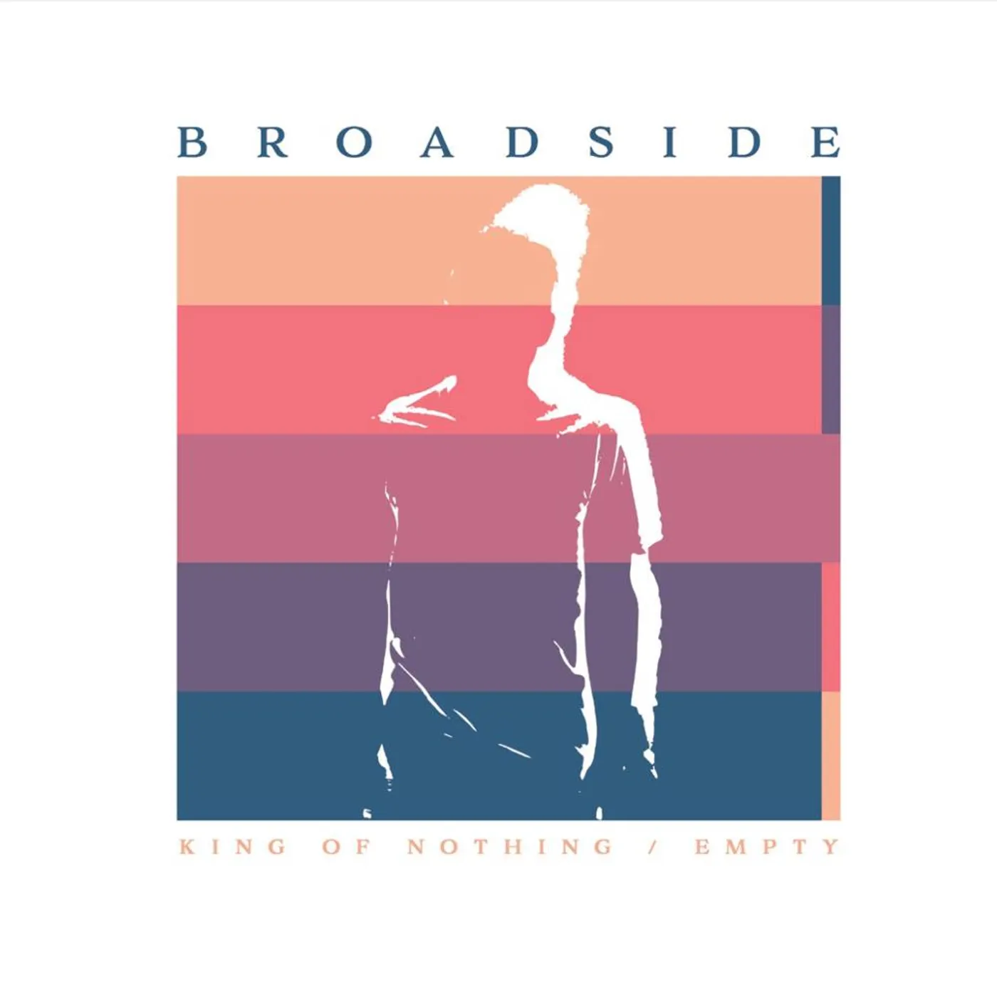 Broadside King Of Nothing/Empty Vinyl Record