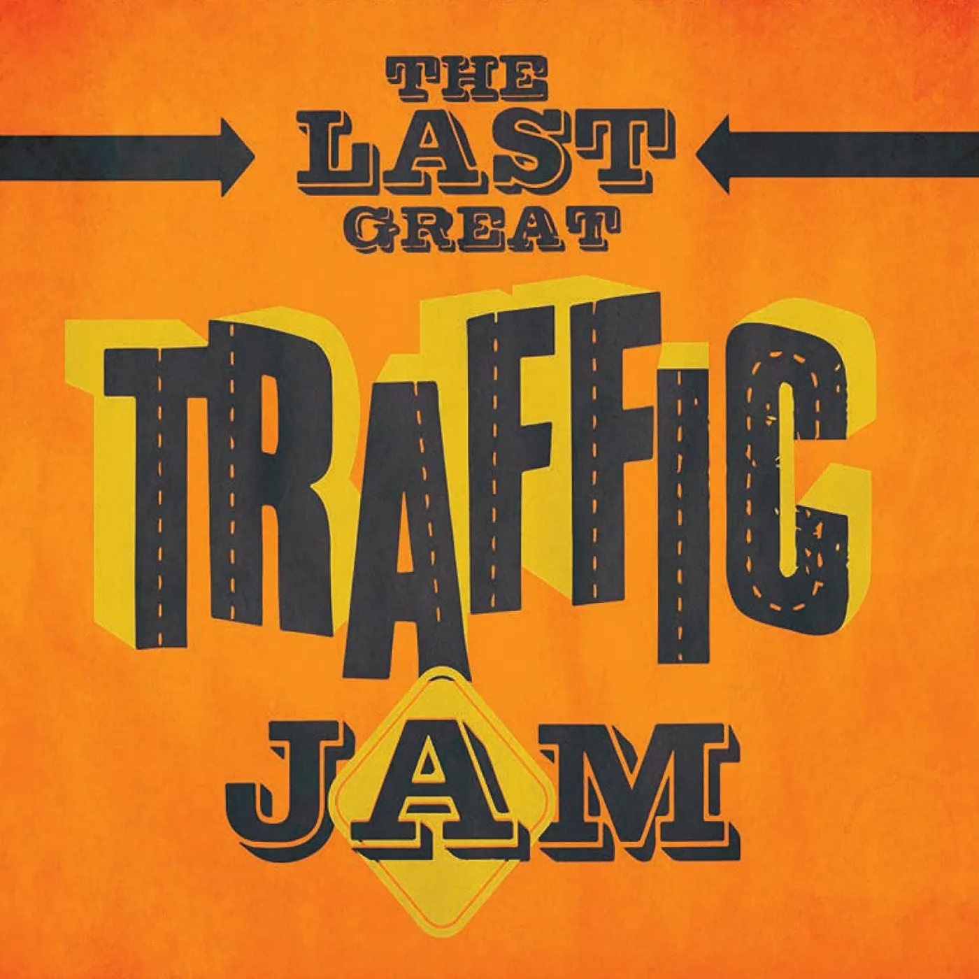 LAST GREAT TRAFFIC JAM CD