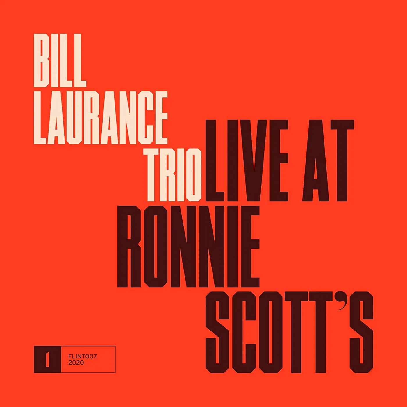 Bill Laurance LIVE AT RONNIE SCOTT'S CD