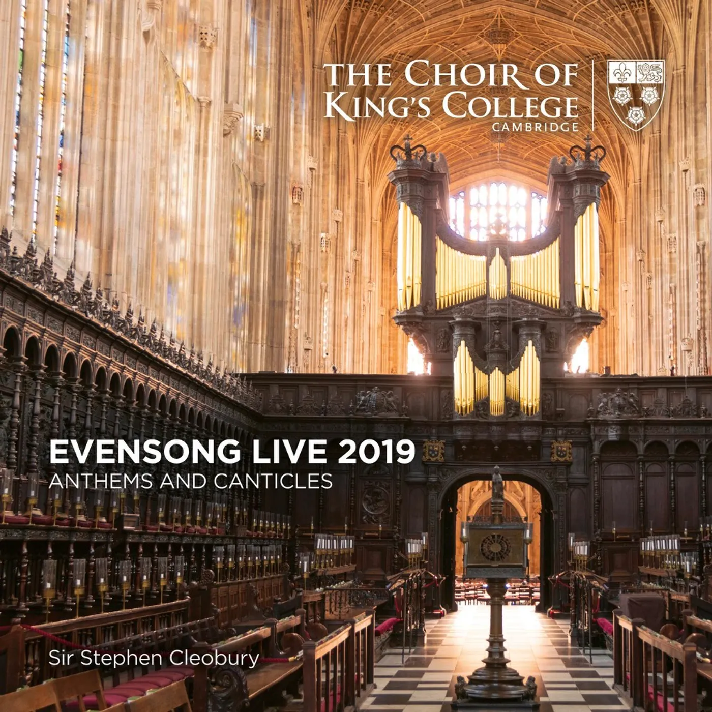 Choir of King's College, Cambridge EVENSONG LIVE 2019 - ANTHEMS AND CANTICLES CD